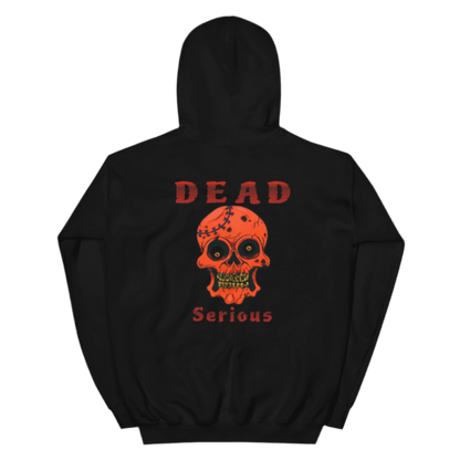 “Dead Serious” Vol.1 Adult Hoodie