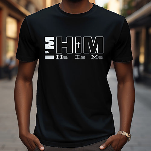 I'm Him Black unisex classic tee